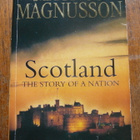 Magnus Magnusson: Scotland The Story of a Nation - pikkukuva 1