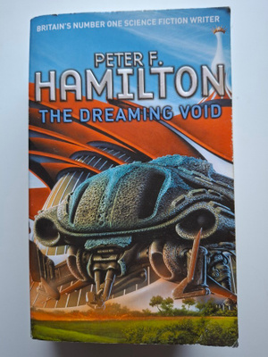 Hamilton, Peter F.: Void, the trilogy book 1: Dreaming Void