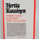Hertta Kuusinen : Vuodenaikain myrskyt : kirjeitä, runoja... - pikkukuva 2
