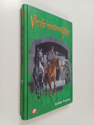Isolde Pullum : Vihreän hevosen majatalo