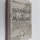 Alma Hakalehto : Isänmaa ja maailma : kansakoulun maantieto - pikkukuva 1