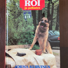 Jorma Kurvinen: Susikoira Roi ja pelimies - pikkukuva 1