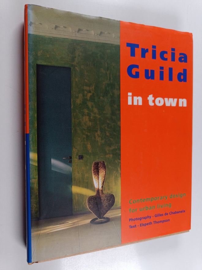 Tricia Guild : Tricia Guild in town : contemporary design...