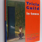 Tricia Guild : Tricia Guild in town : contemporary design... - pikkukuva 1