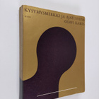 Olavi Kares : Kysymysmerkki ja ajatusviiva - pikkukuva 1