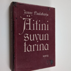 Jenny Paulaharju : Äitini suvun tarina - pikkukuva 1