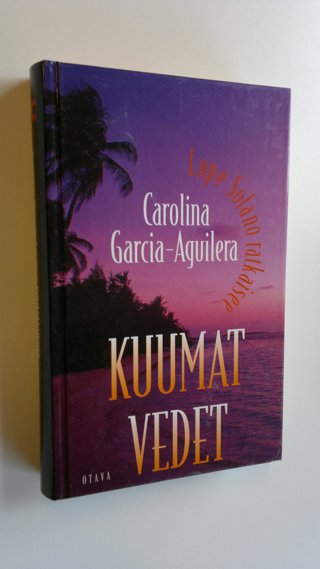 Carolina Garcia-Aguilera : Kuumat vedet
