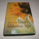 Elisabet Nemert Valkoinen lilja -sid - pikkukuva 1