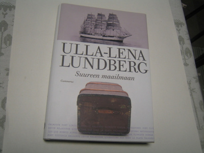 Ulla-Lena Lundberg - Suureen maailmaan