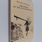 M. Rey-Henningsen : World of the ploughwoman - pikkukuva 1