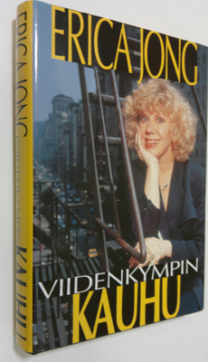 Erica Jong : Viidenkympin kauhu : keski-iän muistelmat