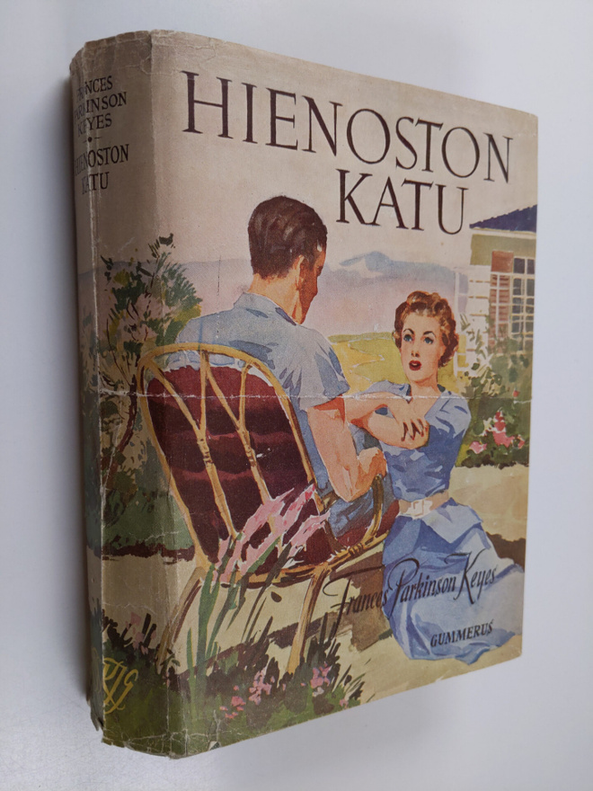 Francis Parkinson Keyes : Hienoston katu : romaani