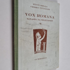 Konrad Westergren ym. : Vox Romana - Pars prima ; Corneli... - pikkukuva 1