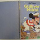 Gulliver Mikki (Lasten oma kirjakerho 15 - pikkukuva 1