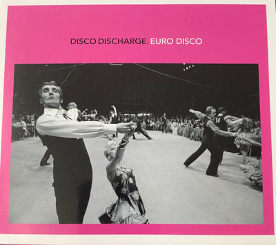 Disco Discharge: Euro Disco 2cd
