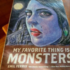 Emil Ferris: My favorite thing is Monsters, book one - pikkukuva 1