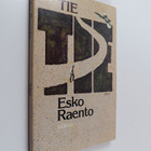 Esko Raento : Tie : kertomus - pikkukuva 1