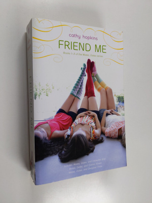 Cathy Hopkins : Friend Me - Mates, Dates, and Inflatable ...