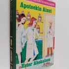 Ester Ahokainen : Apoteekin Ainut - pikkukuva 1