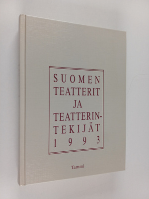Riitta ym. (toim.) Seppälä : Suomen teatterit ja teatteri...