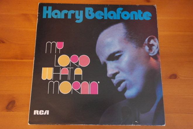 Harry Belafonte:My Lord What a Mornin-LP