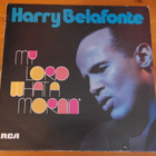Harry Belafonte:My Lord What a Mornin-LP - pikkukuva 1