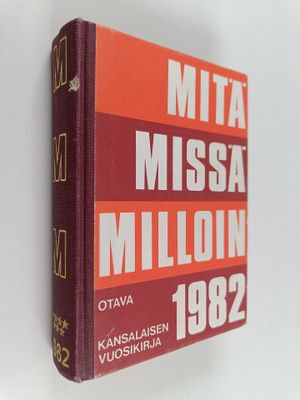 Mitä missä milloin 1982