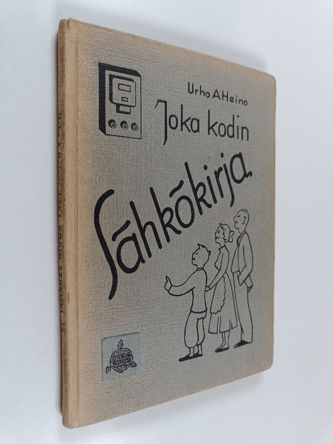 Urho A. Heino : Joka kodin sähkökirja