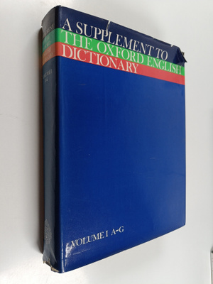 R. W. Burchfield : A supplement to the Oxford English dic...