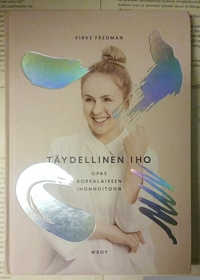 Virve Fredman - Täydellinen iho (sid.)