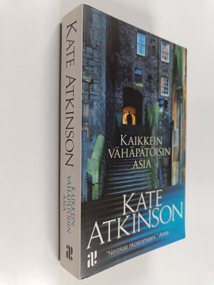 Kate Atkinson : Kaikkein vähäpätöisin asia