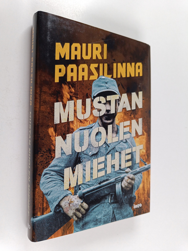 Mauri Paasilinna : Mustan nuolen miehet