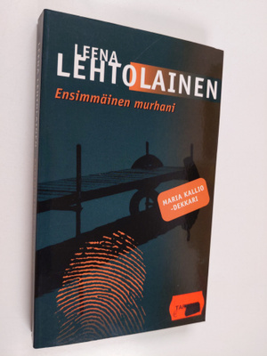 Leena Lehtolainen : Ensimmäinen murhani
