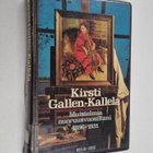 Kirsti Gallen-Kallela : Muistelmia nuoruusvuosiltani 1896... - pikkukuva 1