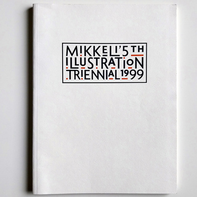 Mikkeli '5th Illustration Triennal 1999