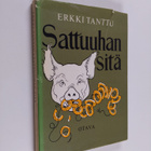 Erkki Tanttu : Sattuuhan sitä - pikkukuva 1