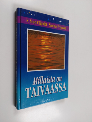 K. Scott Oliphint : Millaista on taivaassa