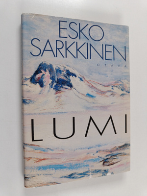 Esko Sarkkinen : Lumi