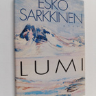 Esko Sarkkinen : Lumi - pikkukuva 1