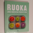 Charlotte Erlanson-Albertsson : Ruoka joka vahvistaa terv... - pikkukuva 1