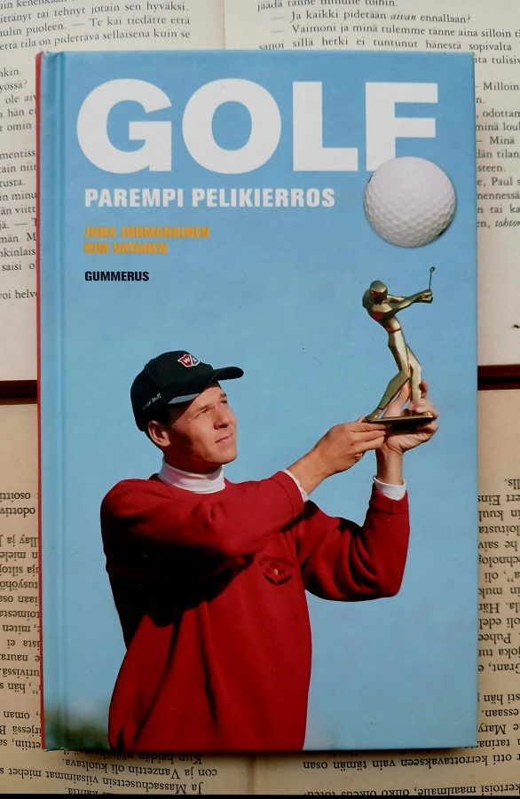 Juha Jormanainen - Golf: parempi pelikierros (sid.)