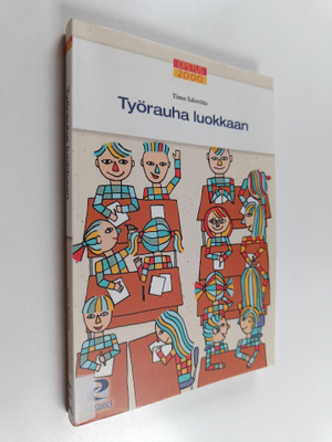Timo Saloviita : Työrauha luokkaan