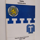 Pentti (toim.) Knuutinen : Taru Tapiolasta : Tapiolan res... - pikkukuva 1