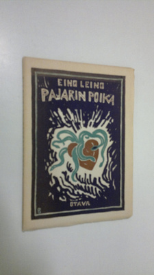Eino Leino : Pajarin poika : karjalaisia kansantaruja