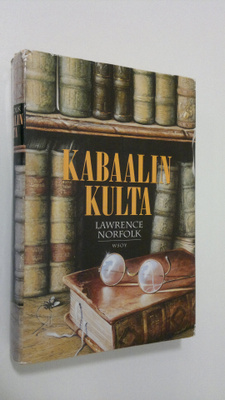 Lawrence Norfolk : Kabaalin kulta (signeerattu)