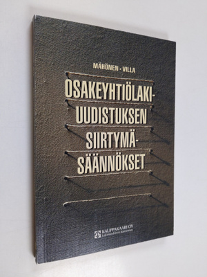 Jukka Mahonen : Osakeyhtiölakiuudistuksen siirtymäsäännökset