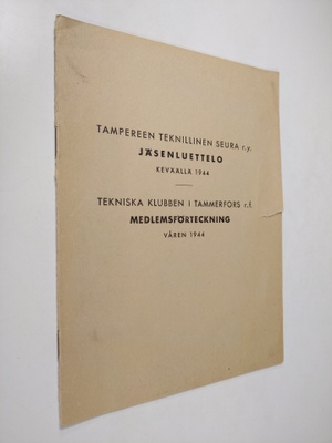 Tampereen teknillinen seura r.y. : jäsenluettelo keväällä...