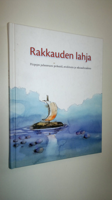 Anita (kuvitus) Polkutie : Rakkauden lahja : piispojen pu...