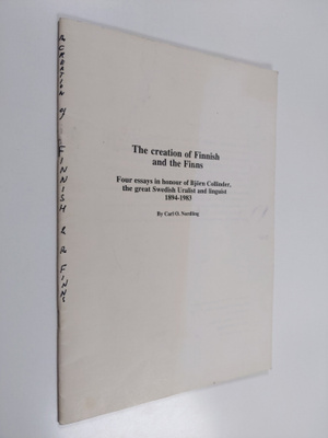 Carl O. Nordling : The creation of Finnish and the Finns ...