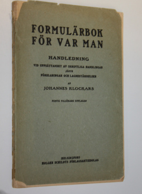 Johannes Klockars : Formulärbok för var man : handledning...